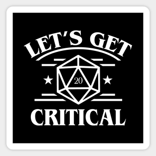 D20 Dice Lets Get Critical Funny Magnet